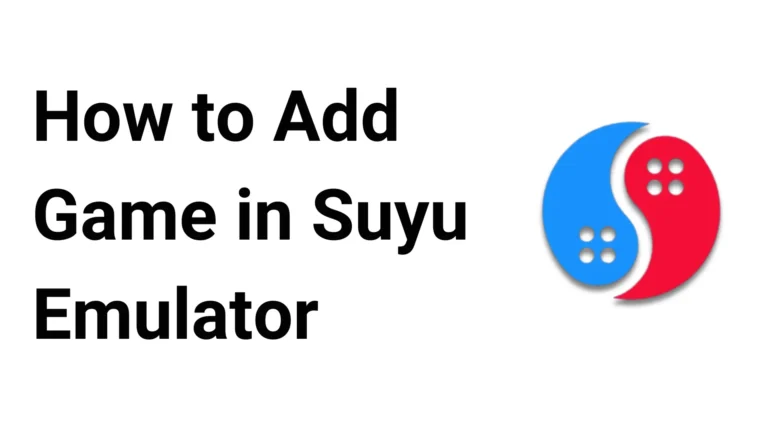 How to Add Game in Suyu Emulator