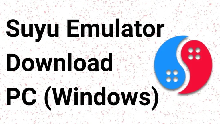 Latest Suyu Emulator Download For PC (Windows) 2024